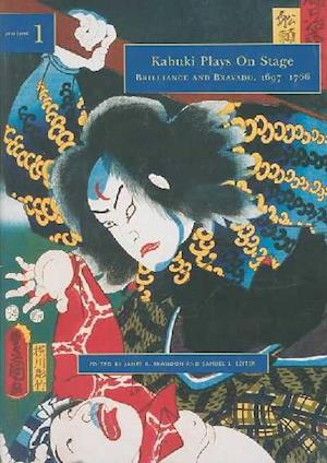 Kabuki Plays on Stage. Volume 1