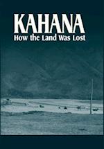 Stauffer: Kahana: How the Land Was 