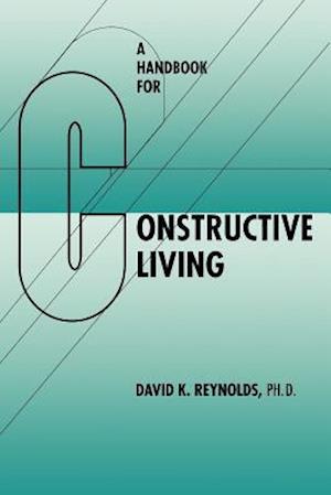 Handbook for Constructive Living