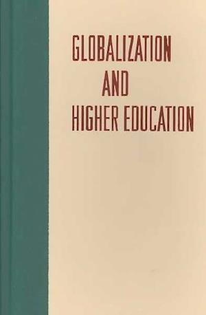 Globalization and Higher Education