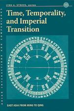 Time Temporality & Imperial Transition