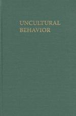 Uncultural Behavior