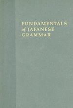 Fundamentals of Japanese Grammar