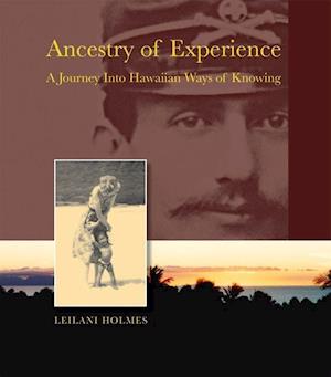 Holmes, L:  Ancestry of Experience