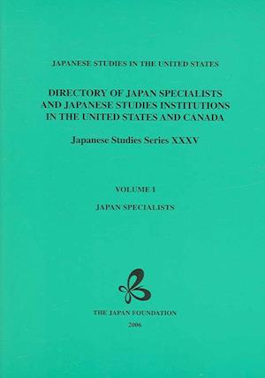 Directory of Japan Specialists and Japanese Studies Institutions in the United States and Canada