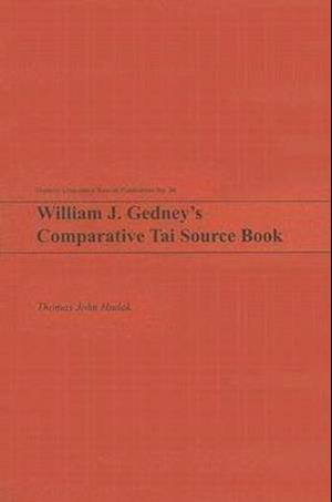 Hudak, T:  William J. Gedney's Comparative Tai Source Book