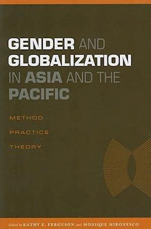 Gender and Globalization in Asia and the Pacific