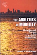 Lindquist, J:  The Anxieties of Mobility
