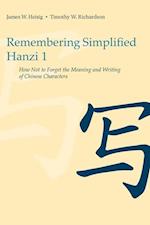 Remembering Simplified Hanzi 1