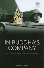 In Buddha's Company: Thai Soldiers in the Vietnam War