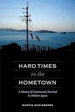 Dusinberre, M:  Hard Times in the Hometown