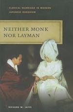 Xueping, Z:  Neither Monk Nor Layman