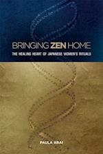 Arai, P:  Bringing Zen Home