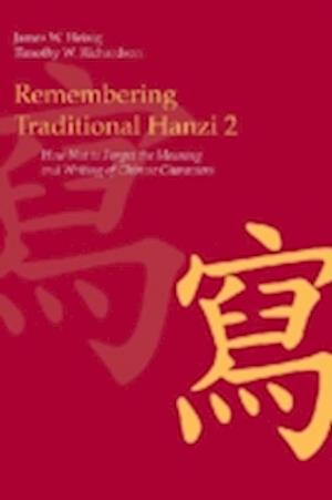 Remembering Traditional Hanzi 2