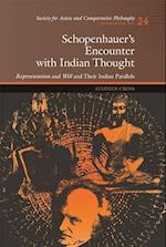 Schopenhauer's Encounter with Indian Thought