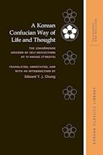 A Korean Confucian Way of Life and Thought