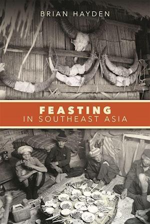 Feasting in Southeast Asia