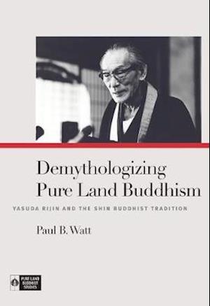 Demythologizing Pure Land Buddhism