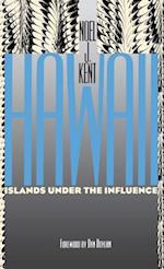 Hawaii Islands Under the Influence 