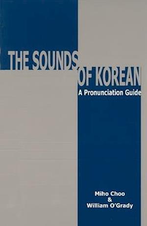 Sounds of Korean: A Pronunciation Guide