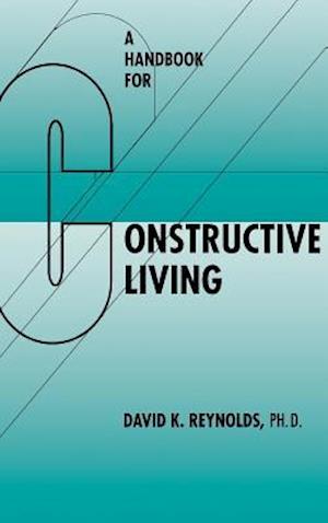 Handbook for Constructive Living