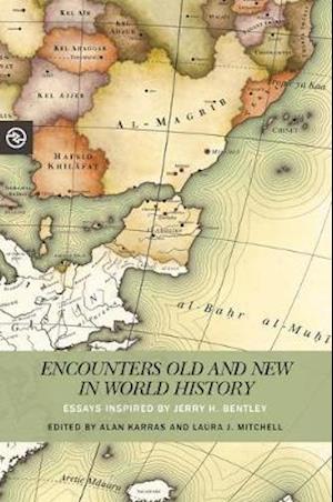 Encounters Old and New in World History