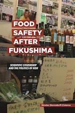 Food Safety After Fukushima
