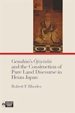 Rhodes, R:  Genshin's Ojoyoshu and the Construction of Pure