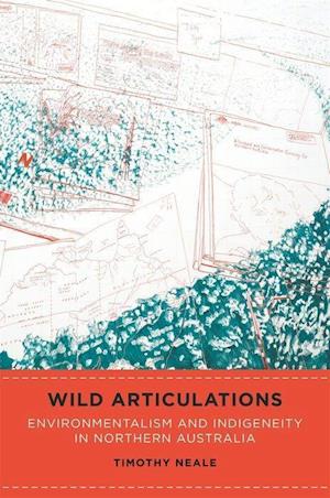 Neale, T:  Wild Articulations