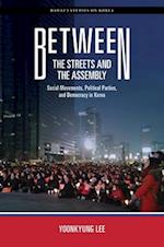 Between the Streets and the Assembly