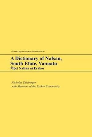 A Dictionary of Nafsan, South Efate, Vanuatu: M~p~et Nafsan ni Erakor