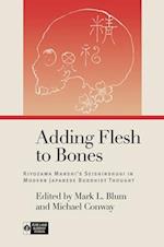 Adding Flesh to Bones