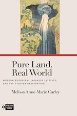 Pure Land, Real World