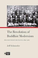 The Revolution of Buddhist Modernism