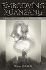 Embodying Xuanzang