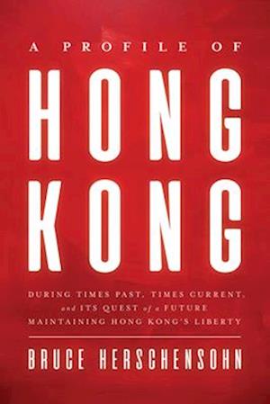 A Profile of Hong Kong