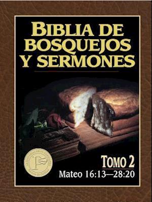 Biblia de Bosquejos y Sermones-RV 1960-Mateo V02 16-28