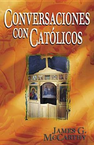 Conversaciones Con Católicos