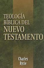 Teología Bíblica del Nuevo Testamento = Biblical Theology of the New Testament
