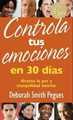 Controla Tus Emociones En 30 Días