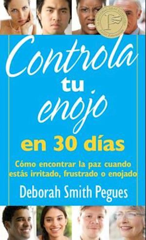 Controla Tu Enojo En 30 Días