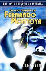 The Lost Treasure of Fernando Montoya