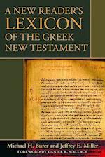 A New Reader's Lexicon of the Greek New Testament