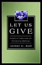 Let Us Give