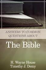 Answers to Common Questions about the Bible