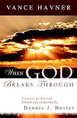 When God Breaks Through