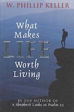 What Makes Life Worth Living