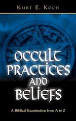 Occult Practices and Beliefs