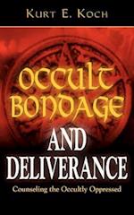 Occult Bondage and Deliverance