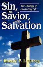 Sin, the Savior, and Salvation